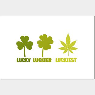 Lucky Luckier Luckiest Posters and Art